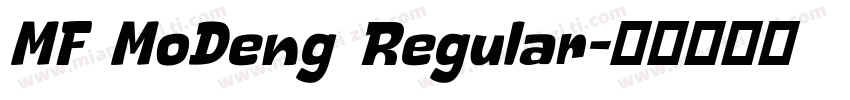 MF MoDeng Regular字体转换